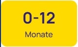 0 - 12 Monate