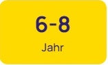 6 - 8 Jahre